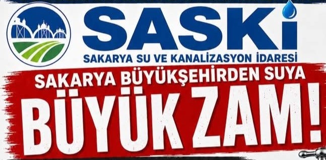 SASKİ'DEN SUYA ZAM  11.05.2026